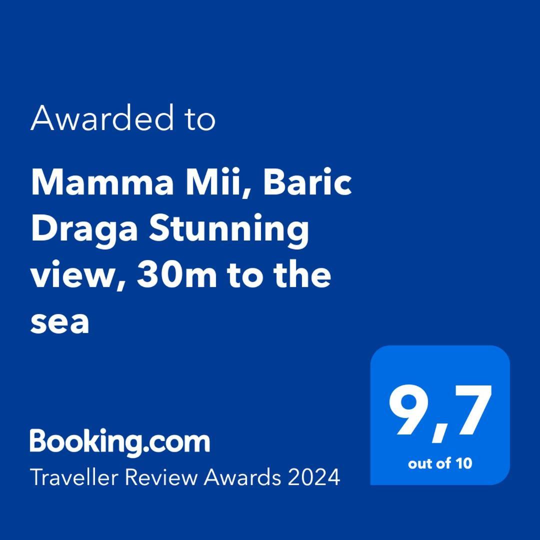 Mamma Mii, Baric Draga Stunning View, 30M To The Seaアパートメント エクステリア 写真